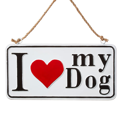 I Love My Dog Sign